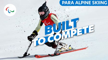 Built to Compete | Para Alpine Skiing
